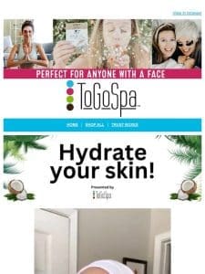 Hydrate your skin….with ToGoSpa Coconut EYES and LIPS!