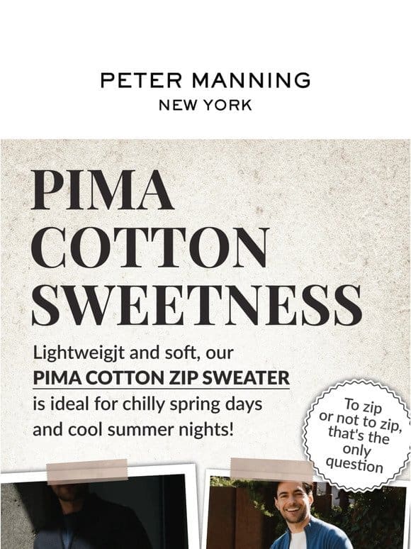 ICYMI: New Pima Cotton Zip Sweaters