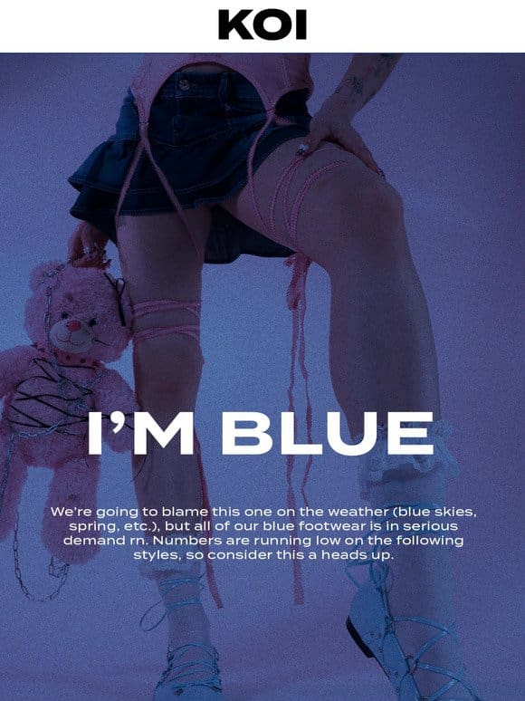 I’M BLUE ☁️