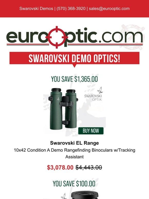 IN STOCK: Swarovski Demo Optics!