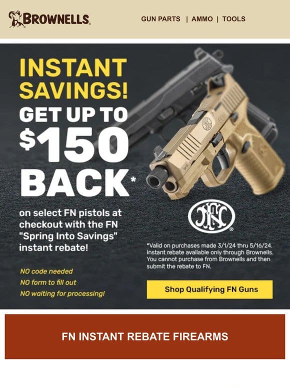 INSTANT REBATES on select FN handguns!