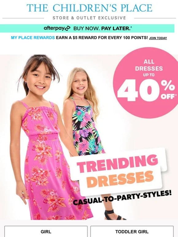 In Stores NOW: up to 40% off ALL Dresses!
