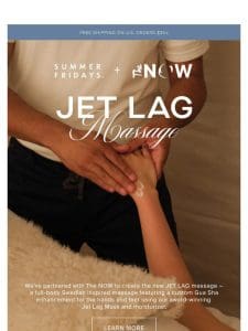 Introducing The JET LAG Massage