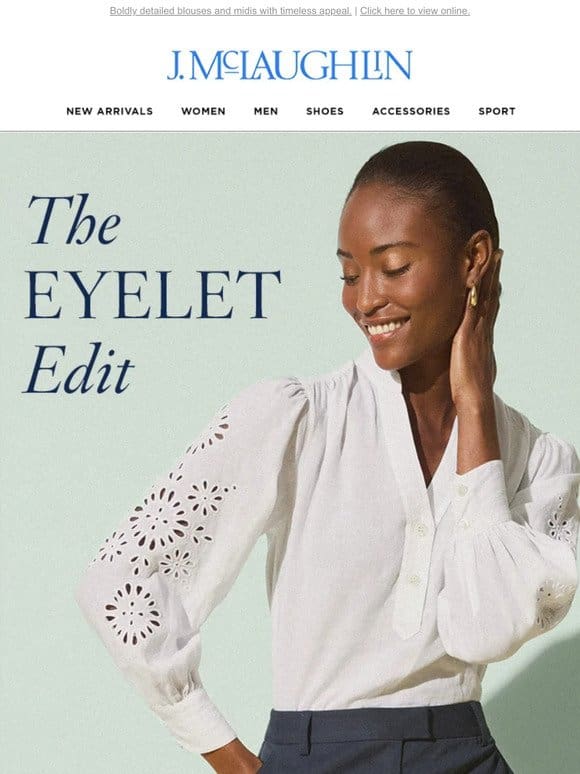 It’s All In the Details: The Eyelet Edit