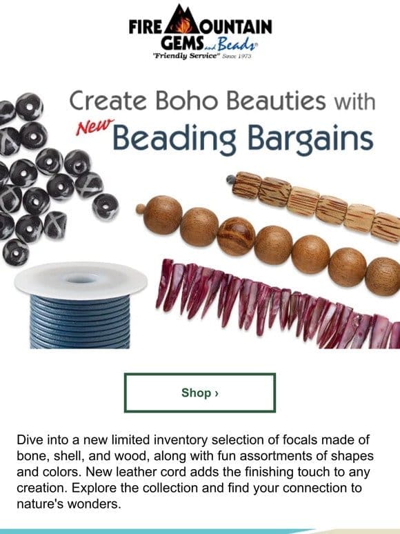 Just in! NEW Boho-Style Beading Bargains
