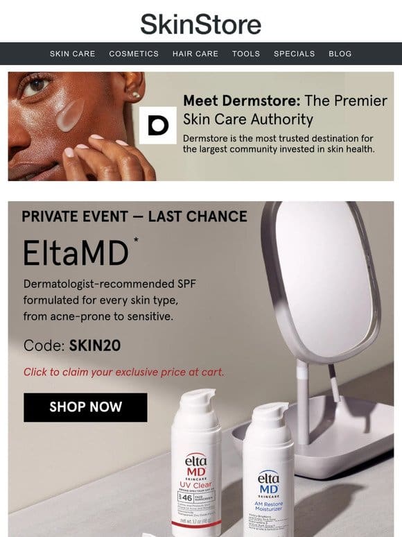 LAST CHANCE: Your exclusive price on EltaMD ends soon at Dermstore