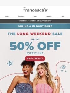 LIMITED TIME: UP TO 50% OFF BOUTIQUE & ONLINE