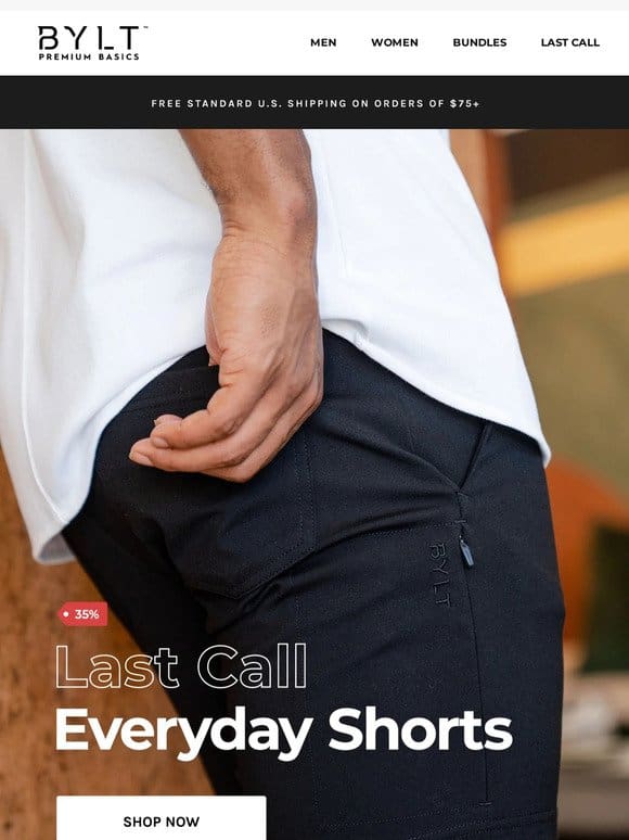 Last Call 35% OFF Everyday Shorts
