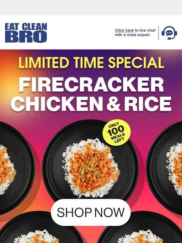Last Chance | Firecracker Chicken & Rice