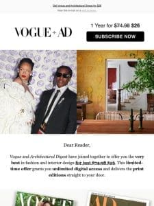 Last Chance: Get both Vogue and Architectural Digest for one year