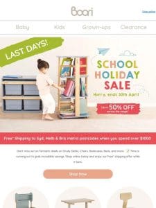 Last Chance! | Save Up to 50% Off on Boori’s School Holiday Sale