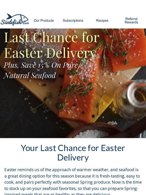 Last Chance for 15% OFF & Easter Delivery!
