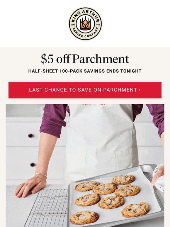 Last Chance to Save $5 on Parchment