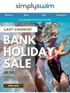 Last Chance ➡ Bank Holiday SALE up to 75% Off | Simply Swim