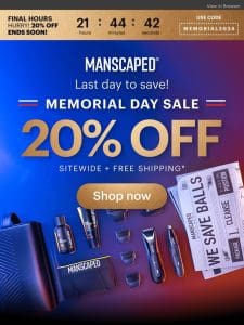 Last Day to save 20%: Memorial Day Sale ends tonight!