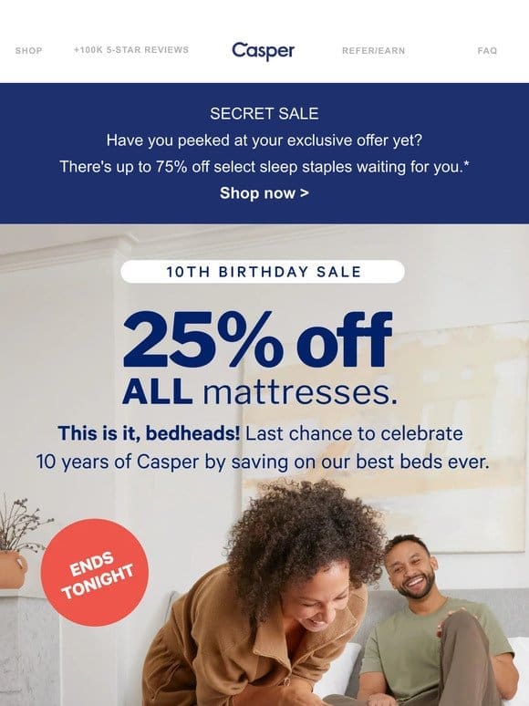 ?Last chance?? for 25% off mattresses.