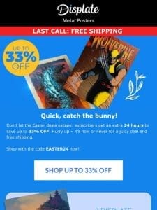 Last chance for 33% OFF!