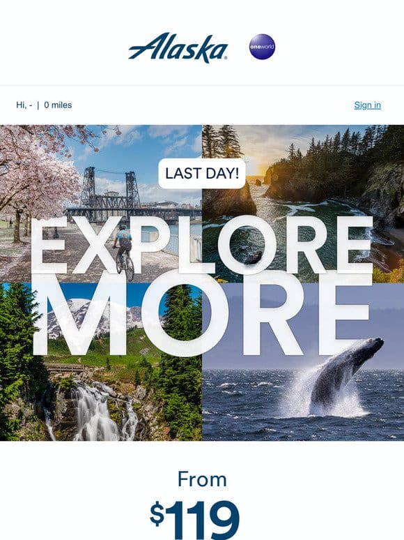 Last day! Explore the PNW with low fares.