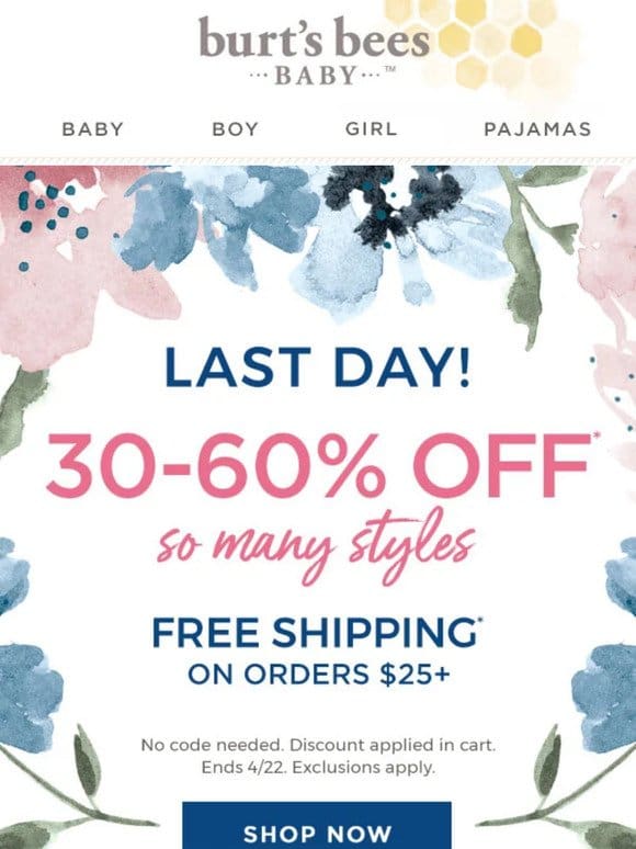 Last day to save! 30-60% off!