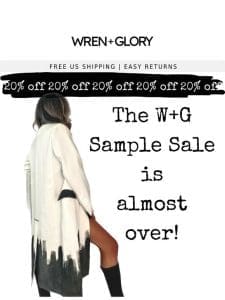 Last hours for the Sample Sale….