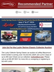LeMay NO RESERVE Liquidation Pre-War， Sports， Exotics， Classics & More. Lucky Spring Auction