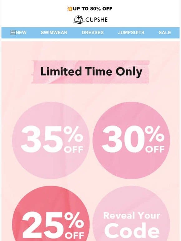 Limited Time Only UP TO 85% OFF + Extra 35% OFF