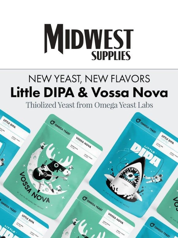Little DIPA & Vossa Nova Thiolized Yeast Strains from Omega!