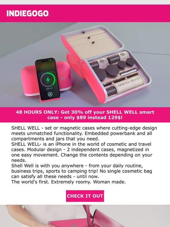 Live NOW on Indiegogo: Flash deal on SHELL WELL: cosmetic&travel case with powerbank