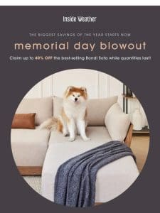 Long weekend BLOWOUT: up to 40% OFF