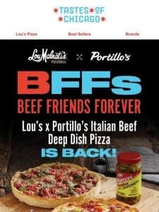 Lou’s x Portillo’s   Is Back!