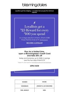 Loyallists: earn rewards while you shop!