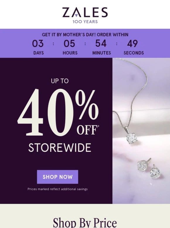 Make Mom’s Day | Up To 40% Off* Storewide