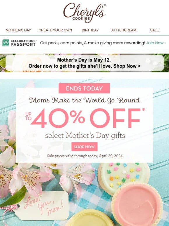 Make Mom’s day amazing with up to 40% off (until tonight).