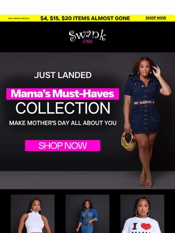 Mama’s Must Haves – Sizes Going Fast