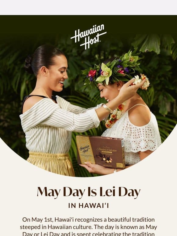 May Day is Lei Day In Hawaii