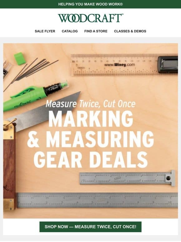 Measure Twice， Cut Once — Marking & Measuring Deals Are Here!