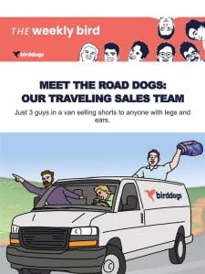 Meet The Road Dogs: Our Traveling Sales Team
