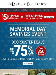Memorial Day Mega Savings: Up to 75% Off!
