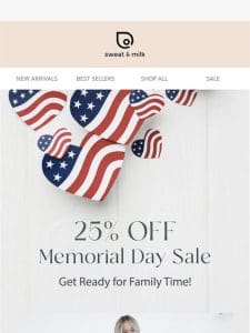 Memorial Day Sale: 25% OFF