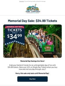 Memorial Day Sale Starts NOW – $34.99 Tickets