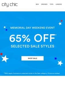 Memorial Day Weekend Starts NOW: 65% Off* Selected Sale Styles