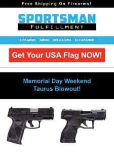 Memorial Day Weekend Taurus Blowout!