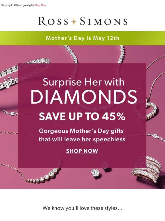 Mom will be heart-eyed for these diamond styles ?