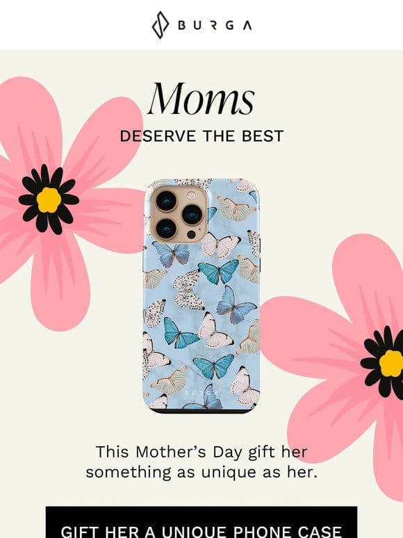 Moms Deserve the Best ❤️