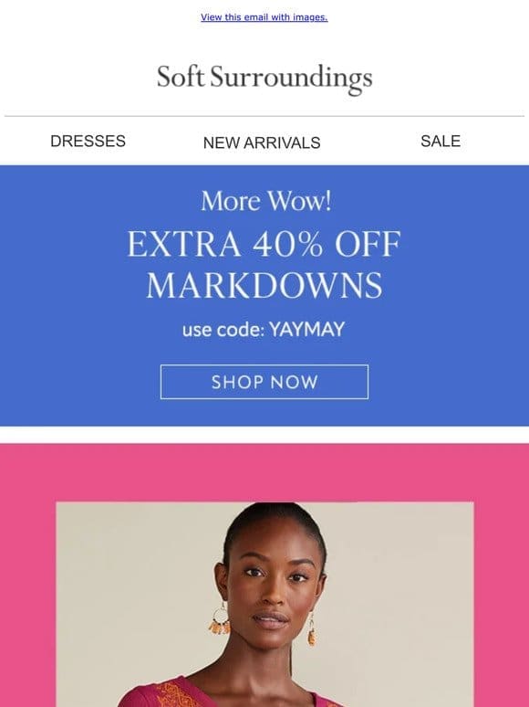 More Wow! Extra 40% Off Markdowns.