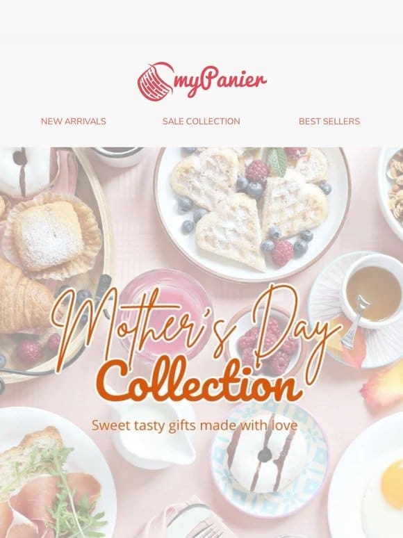 Mother’s Day Collection is here ♡