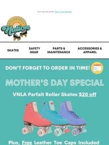 Mother’s Day Deal: $50 Off Roller Skate Bundle!