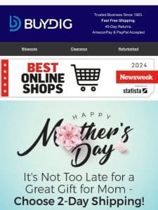 Mother’s Day Delight: Free 2-Day Shipping