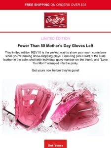 Mother’s Day REV1X Going Fast