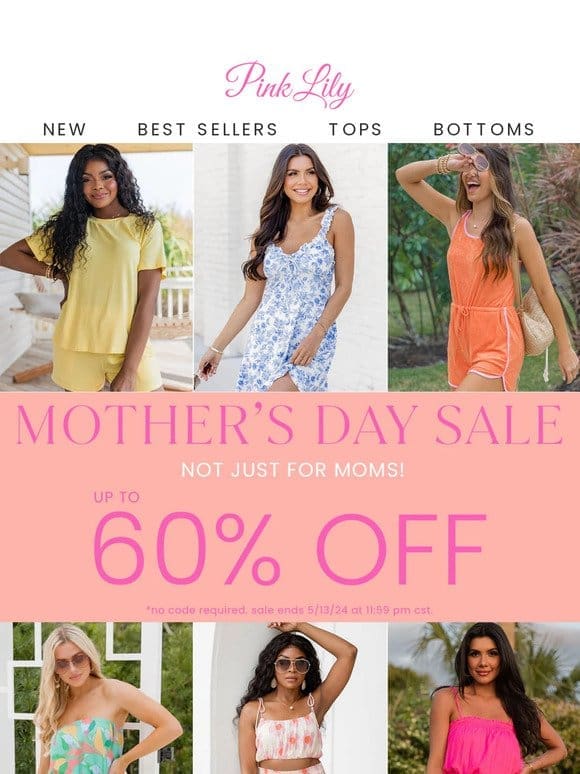 Mother’s Day SALE: not just for moms!
